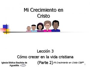 Mi crecimiento en cristo