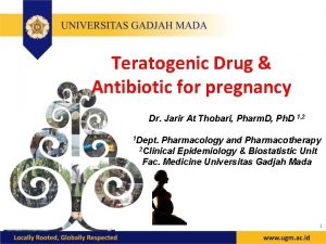 Teratogenic Drug Antibiotic for pregnancy Dr Jarir At