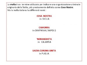 La mafia un termine utilizzato per indicare una