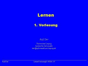 Lernen 1 Vorlesung Ralf Der Universitt Leipzig Institut