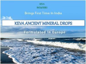 KEVA INDUSTRIES Brings First Time In India KEVA