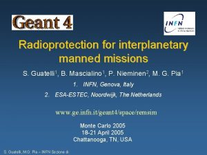 Radioprotection for interplanetary manned missions S Guatelli 1