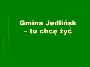 Gmina Jedlisk tu chc y Nazywam si Magda