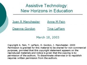 Assistive Technology New Horizons in Education Joan R
