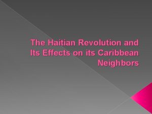 Effects of the haitian revolution