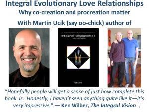 Integral Evolutionary Love Relationships Why cocreation and procreation