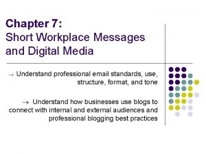 Short workplace messages and digital media