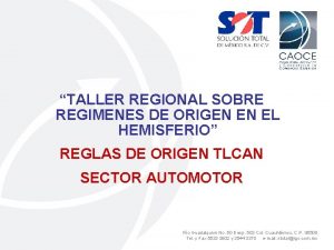 TALLER REGIONAL SOBRE REGIMENES DE ORIGEN EN EL