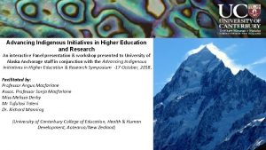 Advancing Indigenous Initiatives in Higher Education and Research