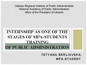 Odessa Regional Institute of Public Administration National Academy