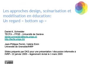 Les approches design scnarisation et modlisation en ducation