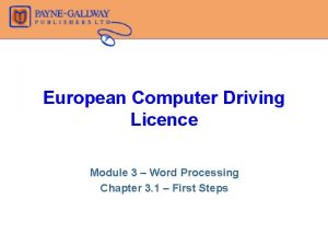 European Computer Driving Licence Module 3 Word Processing