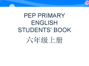 PEP PRIMARY ENGLISH STUDENTS BOOK Unit 2 Ways