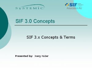 SIF 3 0 Concepts SIF 3 x Concepts