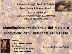 Universit degli Studi di Padova Dipartimento di Scienze