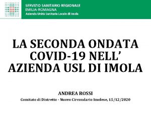 LA SECONDATA COVID19 NELL AZIENDA USL DI IMOLA