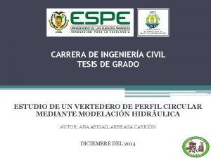 CARRERA DE INGENIERA CIVIL TESIS DE GRADO ESTUDIO