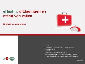 e Health uitdagingen en stand van zaken Alumni