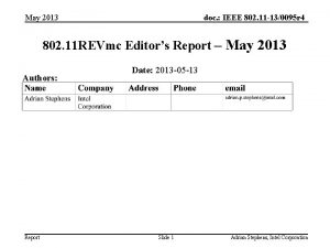 May 2013 doc IEEE 802 11 130095 r