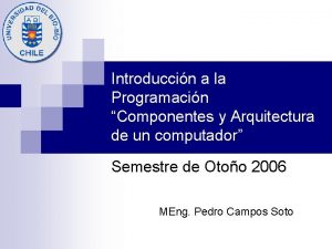 Introduccin a la Programacin Componentes y Arquitectura de