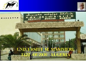 UNIVERSITE M MAMMERI TIZI OUZOU ALGERIA 1 A