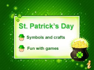 St Patricks Day Symbols and crafts Fun with
