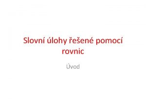 Slovn lohy een pomoc rovnic vod Jak je