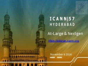 AtLarge Nextgen https atlarge icann org November 8