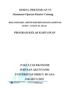 MODUL PERTEMUAN VI Akuntansi Operasi Kantor Cabang MATA