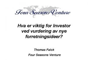 Hva er viktig for Investor ved vurdering av