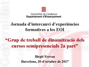 Jornada dintercanvi dexperincies formatives a les EOI Grup