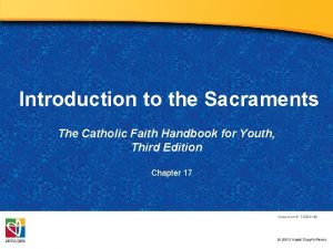 Introduction to the Sacraments The Catholic Faith Handbook