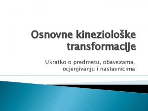 Osnovne kineziološke transformacije