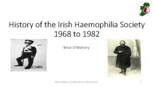 History of the Irish Haemophilia Society 1968 to