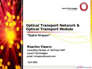 Optical Transport Network Optical Transport Module Digital Wrapper