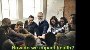 How do we impact health CDCs Community Health