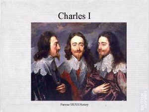 Charles I Parsons UKUS History Charles I Charles