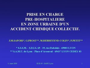 PRISE EN CHARGE PREHOSPITALIERE EN ZONE URBAINE DUN