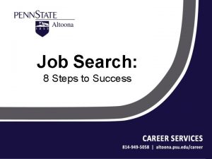 Job Search 8 Steps to Success Job Search
