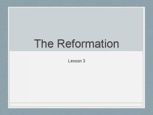 The catholic reformation lesson 3