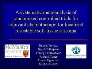 A systematic metaanalysis of randomized controlled trials for