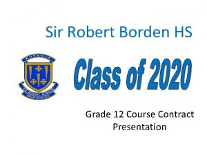 Sir Robert Borden HS Grade 12 Course Contract