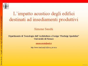 Simone Secchi Limpatto acustico degli edifici destinati ad