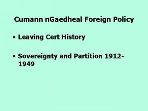 Cumann n Gaedheal Foreign Policy Leaving Cert History