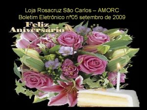 Loja Rosacruz So Carlos AMORC Boletim Eletrnico n