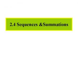 Module 12 Sequences 2 4 Sequences Summations 662021