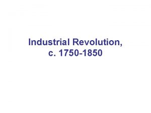 Long term impacts of the industrial revolution