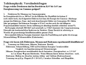 Teilchenphysik Verstndnisfragen Frage welche Detektoren sind im Bereichvon