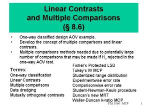 Linear Contrasts and Multiple Comparisons 8 6 Oneway