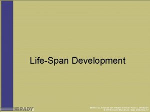 LifeSpan Development Bledsoe et al Paramedic Care Principles